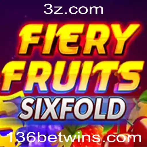Descubra o Jogo FieryFruitsSixFold e Como Ganhar no 136bet